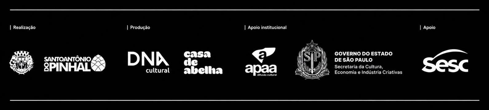 Realização: Prefeitura de Santo Antônio do Pinhal · Produção: DNA Cultural e Casa de Abelha · Apoio institucional: APAA e Governo do Estado de São Paulo — Secretaria da Cultura, Economia e Indústria Criativas · Apoio: Sesc São Paulo